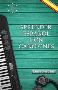 Aprender español con canciones